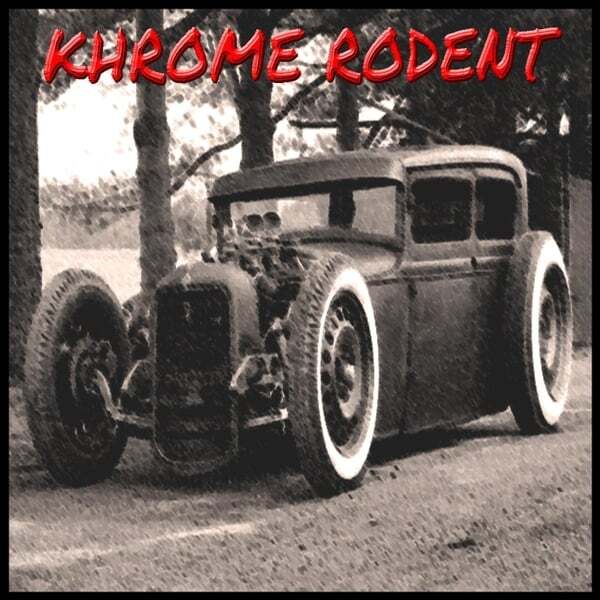 Cover art for Khrome Rodent